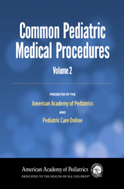 Intravenous Access. Common Pediatric Medical Procedures