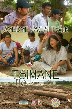 Tsimane: el grito de nuestra tierra