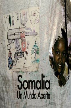 Somalia, a world apart