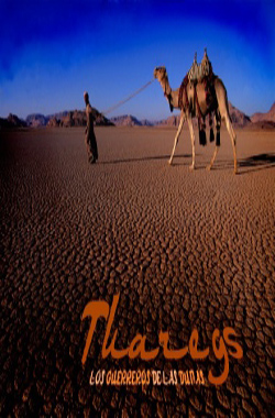Tuaregs: los guerreros de las dunas