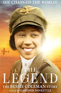 The legend: the Bessie Coleman story