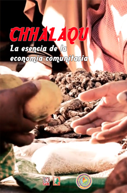 Chhalaqu, la esencia de la economía comunitaria