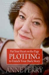 Anne Perry: plotting to enrich your back story