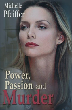 Power, passion & murder, or, Tales from the Hollywood Hills: Natica Jackson