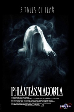 Phantasmagoria: 3 tales of fear