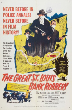 The Great St. Louis Bank Robbery